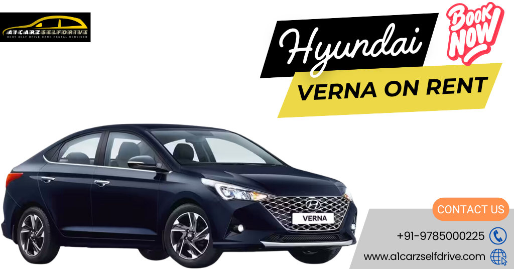 Discover The Best Hyundai Verna On Rent In Jaipur At Affordable Prices With Own Cars